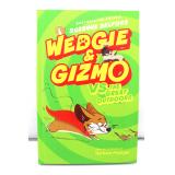 Wedgie & Gizmo vs. The Great Outdoors