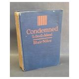 Condemned to Devil's Island  by Blair Niles 1928