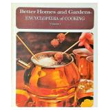 Better Homes and Garden Encyclopedia of Cooking...