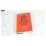 The Man Who Played God Robert St John