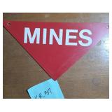 Red Triangular 'MINES' Warning Sign