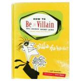How to Be a Villain Children's Book