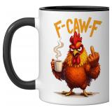 F-Caw-F Rooster Meme Funny Chicken Humor Joke F CA
