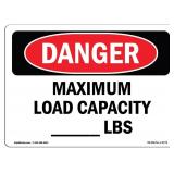 OSHA Danger Sign - Maximum Load Capacity lbs | Rig