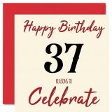 Fun 37th Birthday Cards for Men Woman - Reasons To