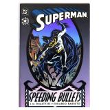 Superman: Speeding Bullets #1