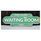23' CAST IRON WAITING ROOM SIGN