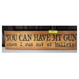 15' X 4' METAL GUN OWNERS SIGN