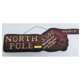 20' WOODEN NORTH POLE SIGN