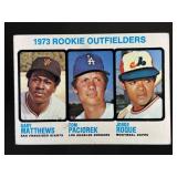 1973 ROOKIE OUTFIELDERS GARY MATTHEWS TOM PACIOREK