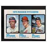 1973 ROOKIE PITCHERS JESSE JEFFERSON DENNIS O'TOOL