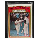 1972 TOPPS 1971 A.L. PLAYOFFS: ORIOLES CHAMPS! AL