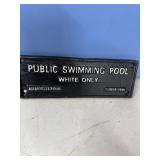 Replica Segregation Era Pool Sign