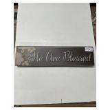 Wooden Sign With 'We Are Blessed' Design
