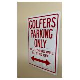 Golfers Parking Only Novelty Metal Wall Sign