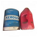 Kerosene 5 Gallon Can & Red Plastic Gas Can