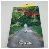 In The Shade of The Big Oaks SIGNED