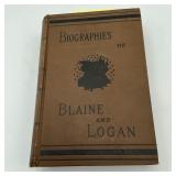 Biographies of Blaine and Logan 1884