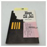 Mean Old Jail