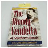 The Bloody Vendetta of Southern IL