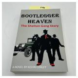 Bootlegger Heaven The Shelton Gang