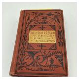 Lives of James Blaine and John A Logan 1884