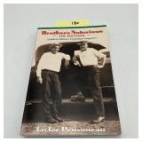 Brothers Notorious, The Sheltons SIGNED