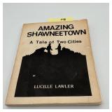 Amazing Shaweetown SIGNED