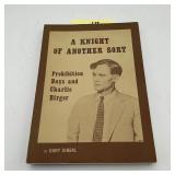 A Knight of Another Sort SIGNED