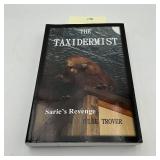 The Taxidermist Sarie's Revenge