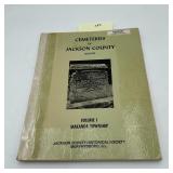 Cemeteries of Jackson County VOL 1