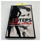 13 Steps For Charlie Birger