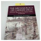 The Archaeology of Carrier Mills Illinois