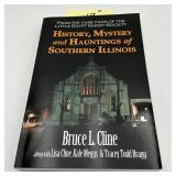 History, Mysteries and Hauntings Southern Illinois
