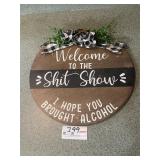 Welcome to the show wall hanger