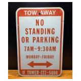 Tow Away No Standing or Parking Sign