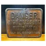 Vintage Gulf Oil Corporation Danger Sign