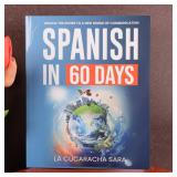 Spanish in 60 Days Language Learning Workbook:...