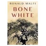 $18 Bone White - by Ronald Malfi (Paperback)
