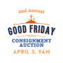 Good Friday Ag & Consignment Auction