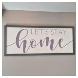'Lets Stay Home' Framed Wall Decor 'Lets Stay Home' Framed Wall Decor