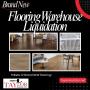 Brand New Flooring Warehouse Liquidation