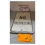 No trespassing sign 12 x 18'