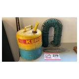 Water hose, Sears craftsman, kerosene, canned