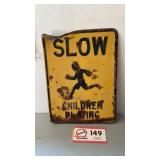 Slow children playing sign 24 x 18'