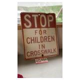 Stop for children in crosswalk sign 30 x 24'
