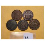 Five Two Cent Pieces
