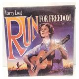Larry Long - Run For Freedom Album