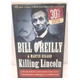Killing Lincoln by Bill O'Reilly & Martin Dugard