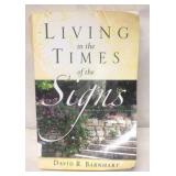 Living in the Times of the Signs by David Barnhart